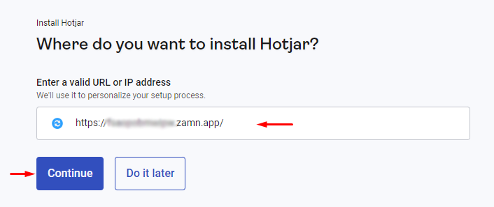 خانة رابط المنصة في Hotjar وزر Continue