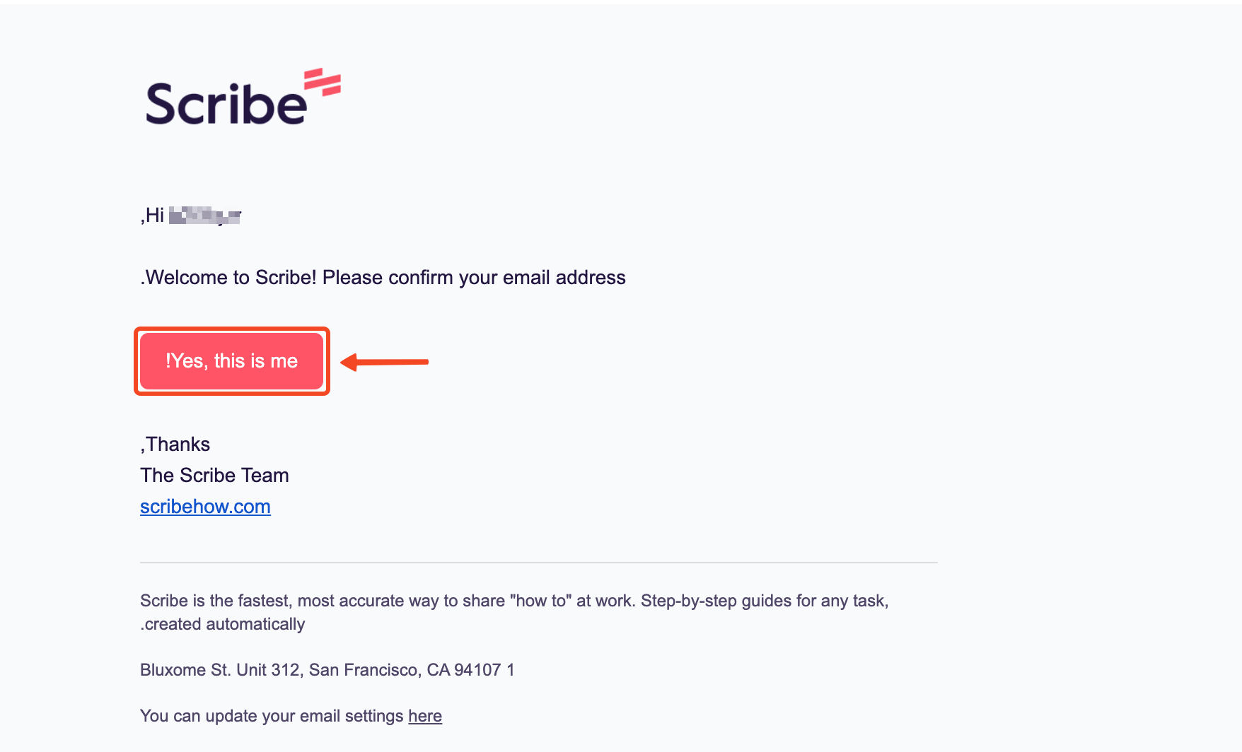 The account verification email from Scribe and the Yes, this is me button