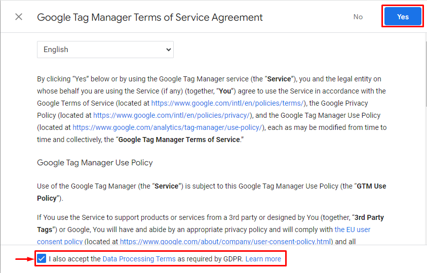 The Google Tag Manager terms of service and the Yes button